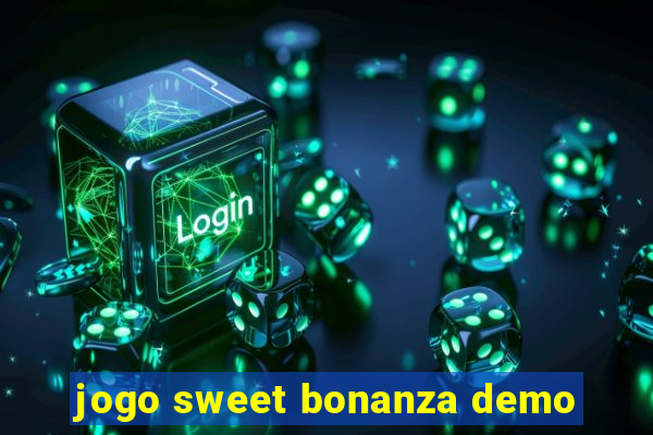 jogo sweet bonanza demo